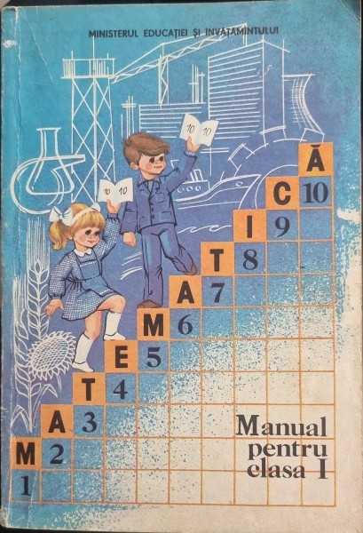Matematica. Manual pentru clasa I - Vasile Motrescu
