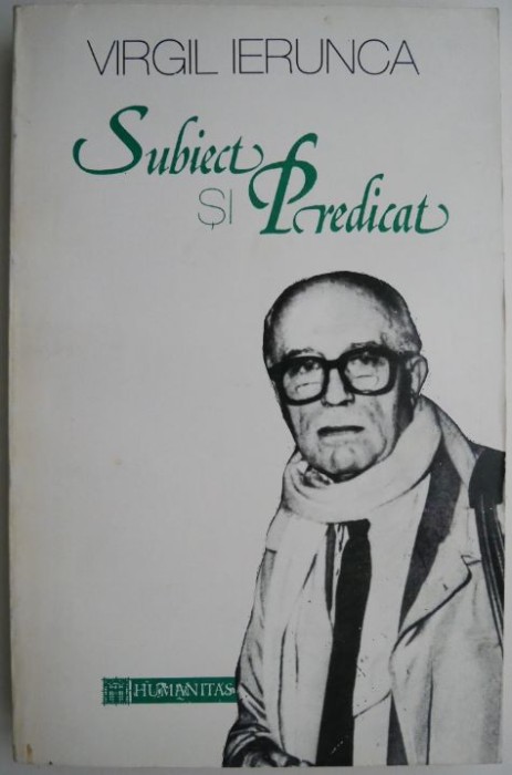Subiect si predicat &ndash; Virgil Ierunca