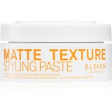 Eleven Australia Matte Texture pasta pentru styling mata 85 g