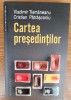 Cartea oreședinților, V. Tismăneanu, C. Pătrășconiu, Humanitas