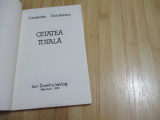 CONSTANTIN DUMITRESCU--CETATEA TOTALA - 1982 - MUNCHEN