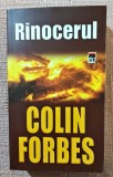 Rinocerul. Editura RAO, 2006 - Colin Forbes