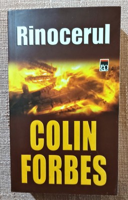 Rinocerul. Editura RAO, 2006 - Colin Forbes foto