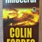 Rinocerul. Editura RAO, 2006 - Colin Forbes