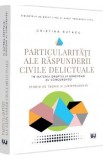 Particularitati ale raspunderii civile delictuale in materia dreptului european al concurentei - Cristina Butacu