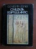 Civilizatia Egiptului Antic - Constantin Daniel