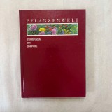Pflanzenwelt - Sternstunden der Schopfung