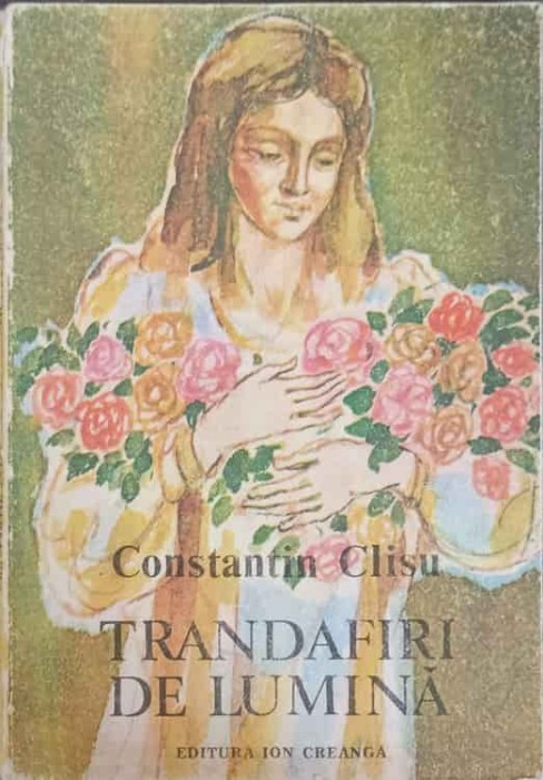TRANDAFIRI DE LUMINA-CONSTANTIN CLISU-177926
