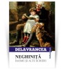 Neghinita. Basme si alte scrieri - Barbu Stefanescu Delavrancea, Carti Povesti copii, Hoffman