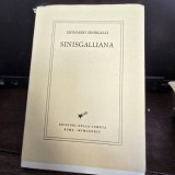 Sinisgalliana - Leonardo Sinisgalli