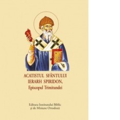 Acatistul Sfantului Ierarh Spiridon (format mic) - Aprobarea Sfantului Sinod