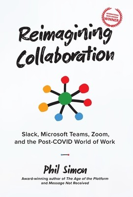 Reimagining Collaboration: Slack, Microsoft Teams, Zoom, and the Post-COVID World of Work foto