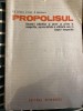 Un pretios produs al apiculturii - Propolisul, 1975, Carti medicina alternativa