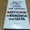 RASTIGNIRI IN ROMANIA DUPA IALTA - Ion Antohe - Editura Albatros, 1995, 503 p.