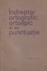 Indreptar ortografic, ortoepic si de punctuatie (Editie 1971)