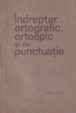 Indreptar ortografic, ortoepic si de punctuatie (Editie 1971)