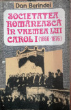SOCIETATEA ROM&Acirc;NEASCĂ &Icirc;N VREMEA LUI CAROL I (1866-1876)