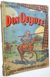 Carte povesti - Don Quijote, Cervantes - interbelica 1941