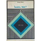 INCOTRO, FIULE?-GEORGE NESTOR-240034