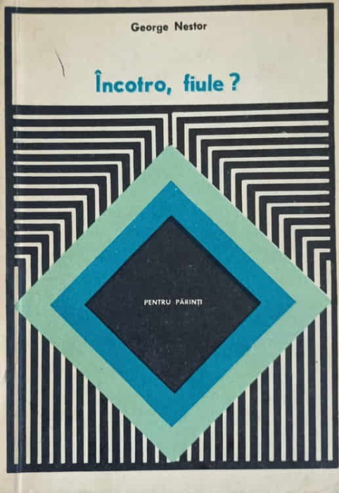 INCOTRO, FIULE?-GEORGE NESTOR-240034