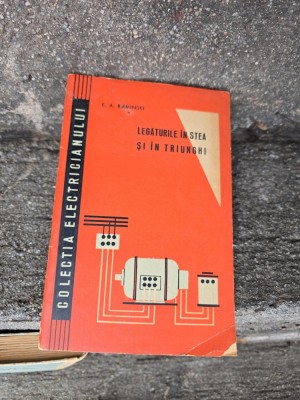 Legăturile &amp;icirc;n stea și &amp;icirc;n triunghi - E. A. Kaminski foto