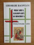 GHEORGHE RACOVEANU - MISCAREA LEGIONARA SI BISERICA