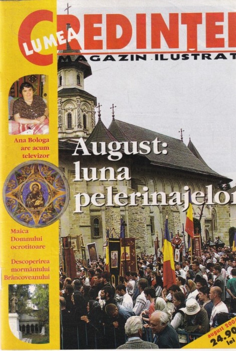 Lumea Credintei, august 2004
