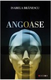 Angoase - Isabela Branescu, 2022