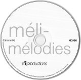 Various - M&eacute;li-M&eacute;lodies 03/06, CD