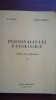Personalitati patologice vol 1 M. Selaru, Dorina Donciu