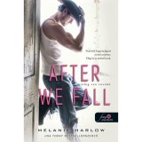 After We Fall - Mindig van tov&aacute;bb - Melanie Harlow