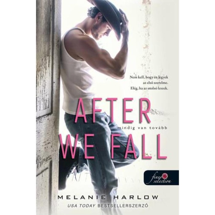 After We Fall - Mindig van tov&aacute;bb - Melanie Harlow