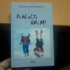 Den alte vremi. Colectie de umor romanesc, Bucuresti 2011, editura Semne 008