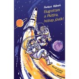Elugrottam a Pl&uacute;t&oacute;ra, holnap j&ouml;v&ouml;k! - Farkas R&oacute;bert