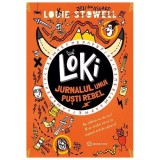 Cumpara ieftin Loki: Jurnalul Unui Pusti Rebel, Louie Stowell - Editura Bookzone