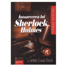 Întoarcerea lui Sherlock Holmes (Vol. I) - Paperback - Sir Arthur Conan Doyle - Gramar