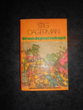 STIG DAGERMAN - URME DE PASI SUB APA