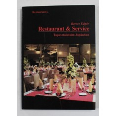 RESTAURANTS and SERVICE - BERECZ EDGAR , CARTE IN LIMBA MAGHIARA , ANII &#039;2000