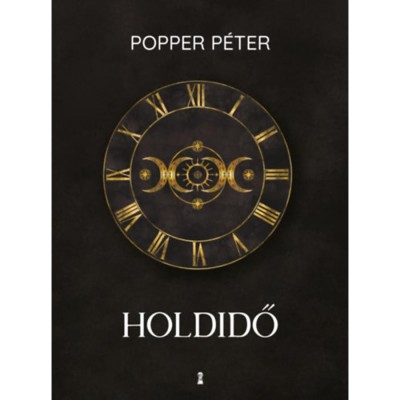 Holdidő - Popper P&amp;eacute;ter foto