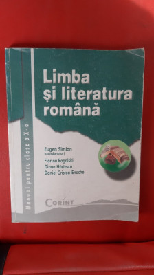 LIMBA SI LITERATURA ROMANA CLASA A X A , CORINT , HARTESCU ,ENACHE , ROGALSKI foto