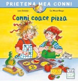 Cumpara ieftin Conni Coace Pizza, Liane Schneider - Editura Casa
