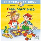 Conni Coace Pizza, Liane Schneider - Editura Casa