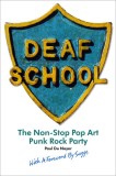 Deaf School: The Non-Stop Pop Art Punk Rock Party