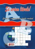 Sa scriem literele! (Caiet de scriere pentru limba romana). Bestseller. Editia a 5-a
