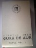 Sfantul Ioan Gura de Aur - Putul, Vol. I, Ed. Anastasia, 2012, 397 p. Crestinism