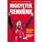 Higgyetek benn&uuml;nk - Hogyan csin&aacute;lt bajnokcsapatot J&uuml;rgen Klopp a Liverpoolb&oacute;l - Melissa Reddy