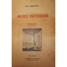 ORASUL AMINTIRILOR