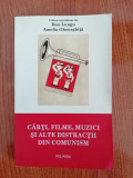 Dan Lungu - Cărți, filme, muzici și alte distracții din comunism