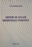 SISTEME DE ECUATII DIFERENTIALE PATRATICE-ILIE BURDUJAN