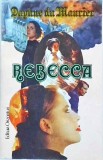 Rebecca - Daphne Du Maurier, Editura Horizonturi, Colectia Bestseller, Roman, 398 pagini, Limba Romana